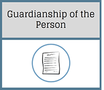 Guardianship of the Person Infographic